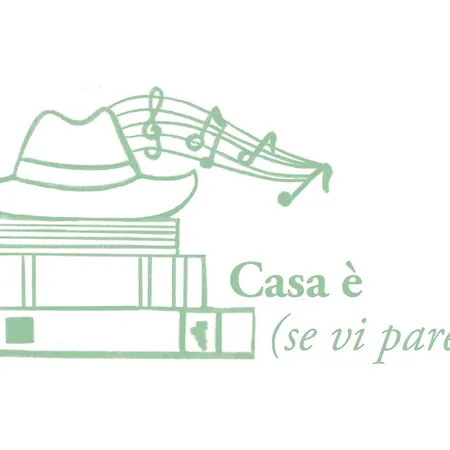 Casa E Se Vi Pare *